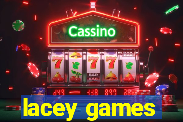 lacey games